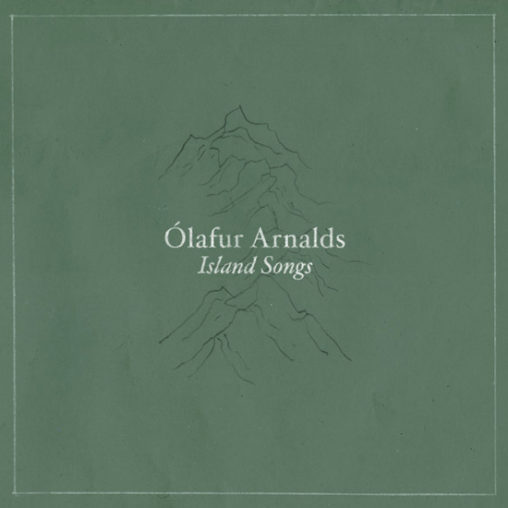 Ólafur Arnalds - Island Songs